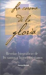 Cover of: La Corona de la Gloria by Patricia Mitchell