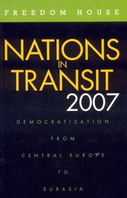 Cover of: Nations in Transit 2007 by Jeannette Goehring