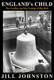 Cover of: England's Child: The Carillon and the Casting of Big Bells