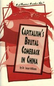 Cover of: Capitalism's Brutal Comeback in China (Red Banner Reader)