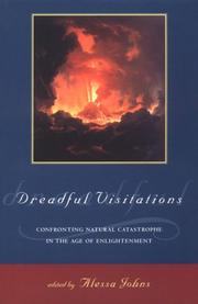 Cover of: Dreadful Visitations: Confronting Natural Catastrophe in the Age of Enlightenment