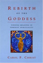 Cover of: Rebirth of the Goddess | Carol P. Christ