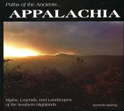 Cover of: Paths of the Ancients: Appalachia Myths, Legends, and Landscapes of the Southern Highlands