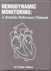 Cover of: Hemodynamic Monitoring by Dana F. Oakes