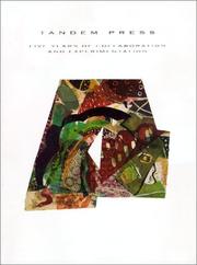 Cover of: Tandem Press: Five Years of Collaboration and Experimentation (Chazen Museum of Art Catalogs)