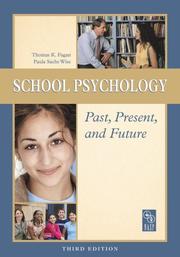Cover of: School Psychology Past, Present, and Future