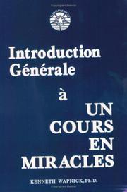 Cover of: Introduction Générale à Un Cours en Miracles