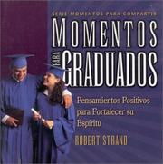 Cover of: Momentos Para Graduates (Serie Momentos Para Compartir)