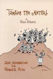 Taming the anthill by Jean Spanko