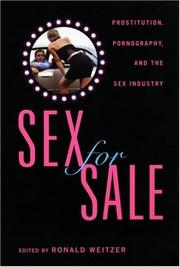 Cover of: Sex for Sale: Prostitution, Pornography, and the Sex Industry