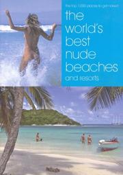 Cover of: The World's Best Nude Beaches and Resorts