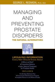 Cover of: Managing and Preventing Prostate Disorders : The Natural Alternatives