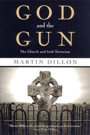 Cover of: God and the gun by Martin Dillon