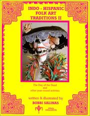 Cover of: Indo Hispanic Folk Art Traditions II / Tradiciones Artesanales Indo-Hispanas II (Deluxe Spanish/English Edition)