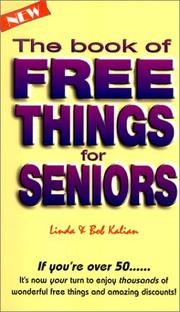 Cover of: The Book of Free Things for Seniors
