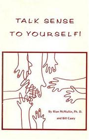 Cover of: Talk Sense to Yourself: A Guide to Cognitive Restructuring Therapy