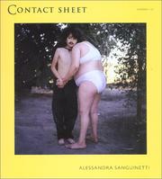 Cover of: Contact Sheet 120 Alessandra Sanguinetti: The Adventures of Guille and Belinda and the Enigmatic Meaning of Their Dreams