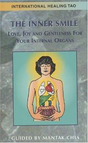 Cover of: The Inner Smile: Love, Joy and Gentleness For Your Internal Organs (Audio Cassette)