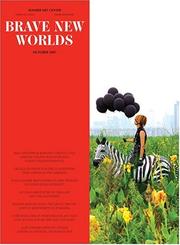 Cover of: Brave New Worlds by Doryun Chong, Yasmil Raymond