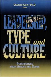 Cover of: Leadership, Type, and Culture by Charles W. Ginn