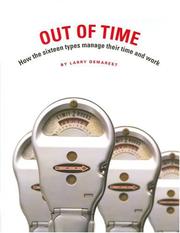 Cover of: Out of Time: How the Sixteen Types Manage Their Time and Work
