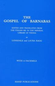 Cover of: The Gospel Of Barnabas: Edited and Translated From The Italian Ms. In The Imperial Library At Vienna : With A Facsimile