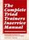 Cover of: The Complete Triad Trainer's In-Service Manual