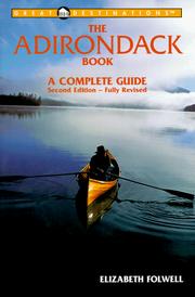 Cover of: The Adirondack Book: A Complete Guide (Great Destinations)