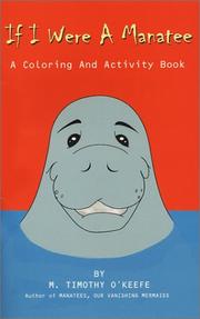 Cover of: If I Were A Manatee by M. Timothy O'Keefe