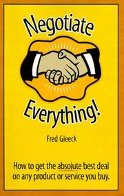 Cover of: Negotiate Everything