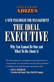 Cover of: The Ideal Executive | Ichak Kalderon Adizes