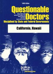 Cover of: Questionable Doctors Disciplined by State and Federal Governments by Sidney M. Wolfe, Kathryn Franklin, Phyllis McCarthy, Alana Bame, Benita Marcus Adler