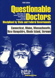 Cover of: Questionable Doctors Disciplined by State and Federal Governments by Sidney M. Wolfe, Kathryn Franklin, Phyllis McCarthy, Alana Bame, Benita Marcus Adler