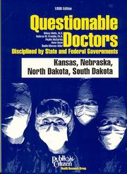 Cover of: Questionable doctors by Sidney M. Wolfe, Alana Bame, Benita Marcus Adler
