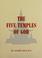 Cover of: The Five Temples Of God