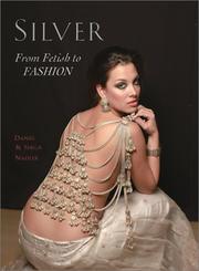 Cover of: Silver: From Fetish to Fashion