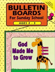 Cover of: Bulletin Boards for Sunday School: Ages 2&3