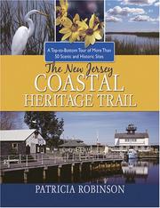 Cover of: The New Jersey Coastal Heritage Trail: A Top-to- Bottom Tour of More Than 50 Scenic and Historic Sites