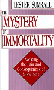 Cover of: The Mystery of Immortality