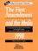 Cover of: The First Amendment and the Media 1998