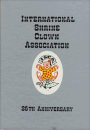 Cover of: International Shrine Clowns Association