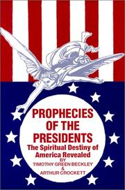 Cover of: Prophecies of the Presidents: The Spiritual Destiny of America Revealed