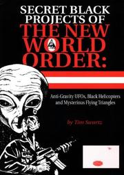 Cover of: Secret Black Projects of the New World Order by Tim Swartz