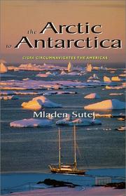 The Arctic to the Antarctica by Mladen Sutej