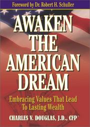Awaken the American Dream by Charles V. Douglas