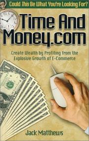 Cover of: Time And Money.com by Jack Matthews, Jack Matthews