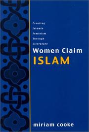 Cover of: Women Claim Islam by Miriam Cooke