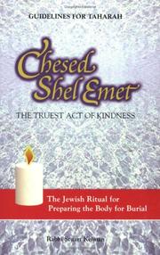 Cover of: Chesed Shel Emet by Stuart Kelman