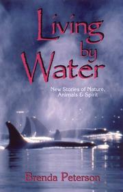 Cover of: Living by Water by Brenda Peterson