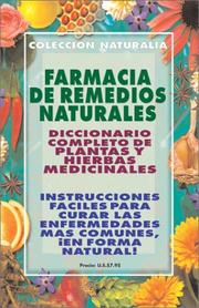 Cover of: Farmacia de remedios naturales by Dr.Atenedor Rojas